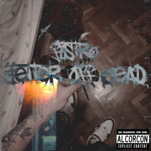 FISTRO的专辑BETTER OFF DEAD (Explicit)