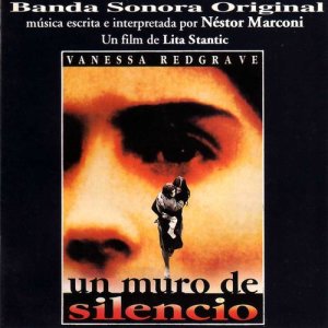 Néstor Marconi的專輯Un Muro de Silencio (Original Motion Picture Soundtrack)