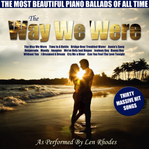 Listen to The Way We Were song with lyrics from Len Rhodes