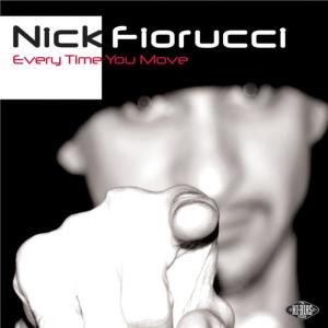 ดาวน์โหลดและฟังเพลง Every Time You Move (Jerome Robins &amp; Etienne Ozborne Remix) พร้อมเนื้อเพลงจาก Nick Fiorucci