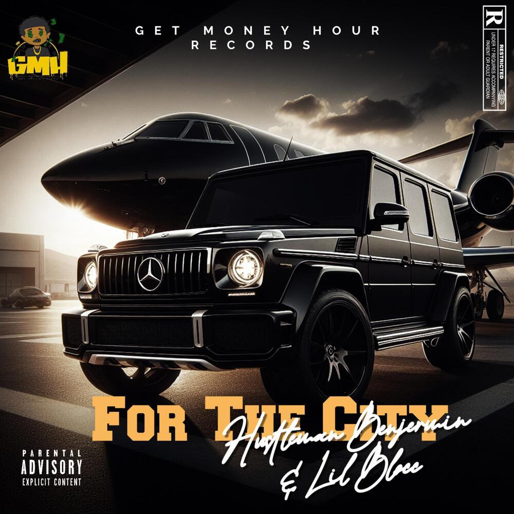 For The City (Explicit)