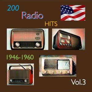Album 200 Radio Hits 1946-1960, Vol. 3 from Various Artists