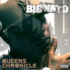 Big Noyd的專輯Queens Chronicle