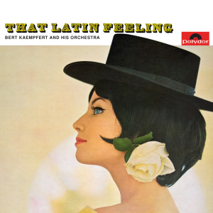 ดาวน์โหลดและฟังเพลง Cha Cha Brasilia พร้อมเนื้อเพลงจาก Bert Kaempfert