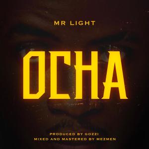 收聽Mr Light的Ocha歌詞歌曲