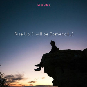 อัลบัม Rise Up (I will be Somebody) ศิลปิน JAYO