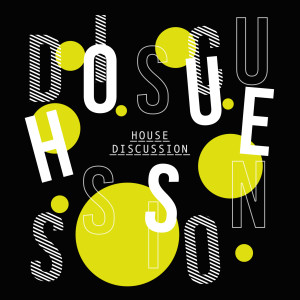 Album House Discussion oleh Various Artists