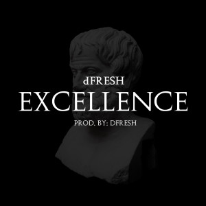 Excellence (Explicit)