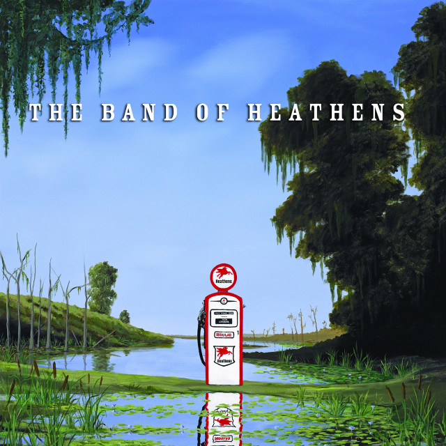 Album The Band of Heathens from The Band of Heathens