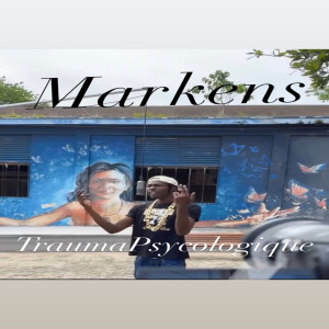 Album Trauma Psychologique from Markens