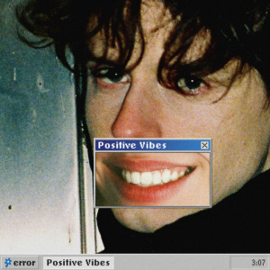 Error的專輯Positive Vibes (Explicit)
