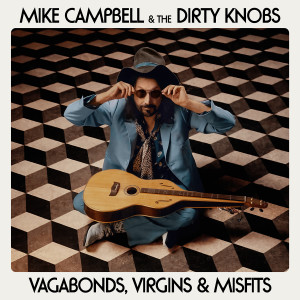 Mike Campbell的專輯Dare to Dream (feat. Graham Nash)