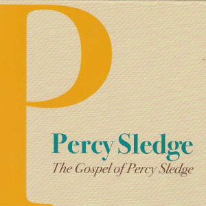 The Gospel of Percy Sledge dari Percy Sledge