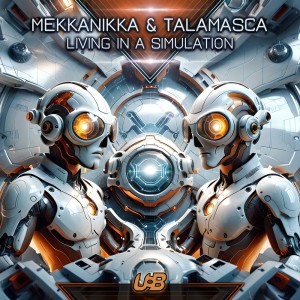 ดาวน์โหลดและฟังเพลง Living in a Simulation พร้อมเนื้อเพลงจาก Mekkanikka