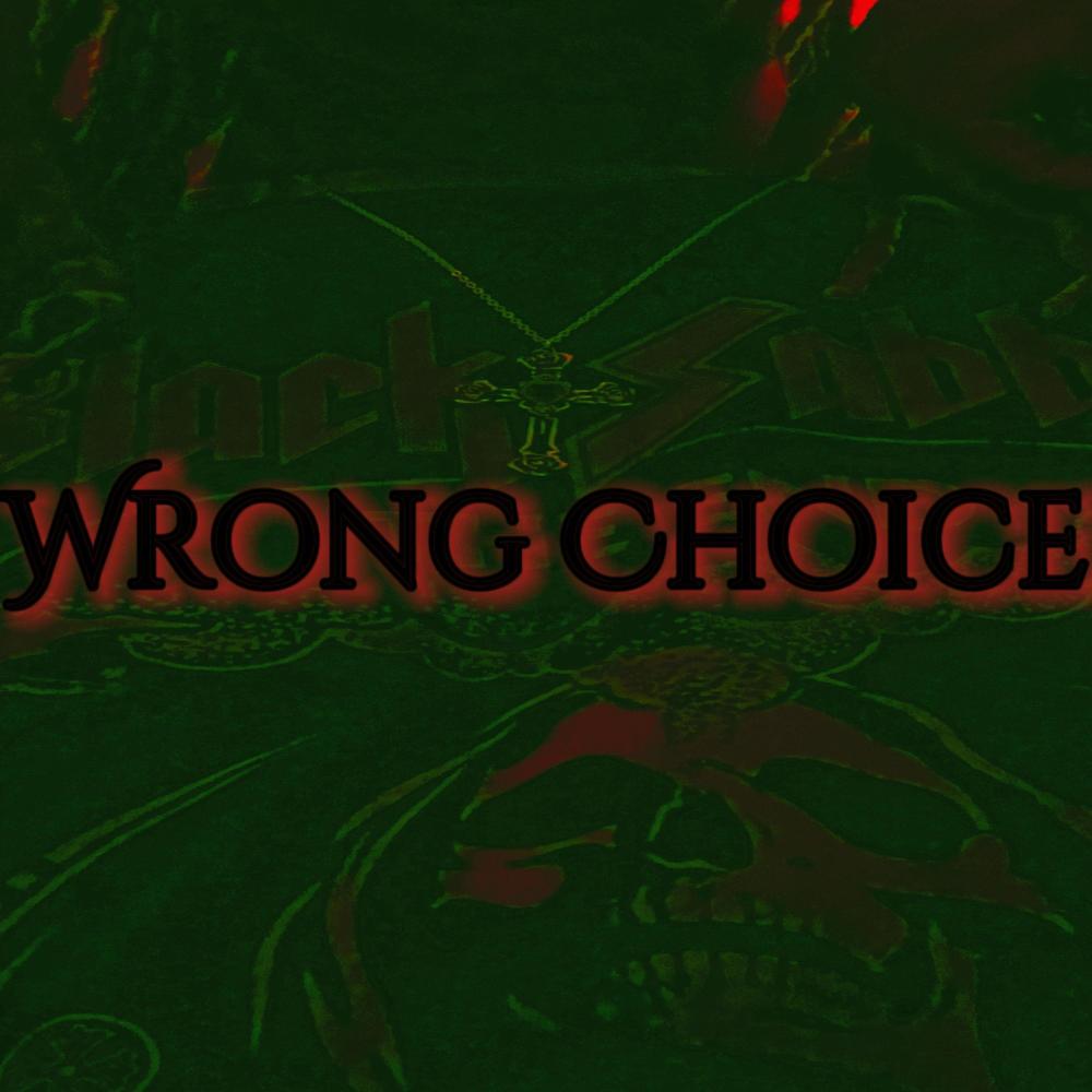 Wrong Choice (Explicit)
