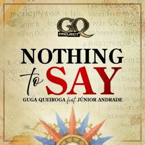 อัลบัม Nothing To Say (Cover) ศิลปิน GQ Project