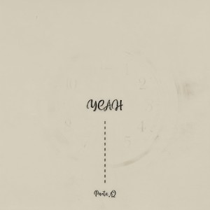 收聽Panta.Q的Yeah歌詞歌曲