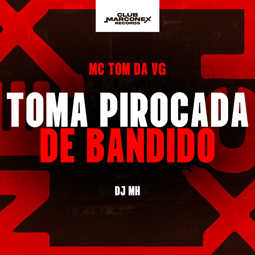 Toma Pirokacada De Bandido (Explicit)