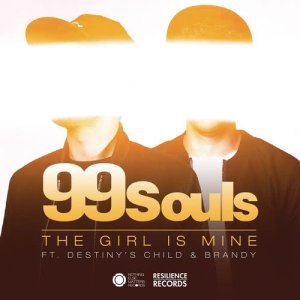 99 Souls的專輯The Girl Is Mine featuring Destiny's Child & Brandy (Remixes) - EP