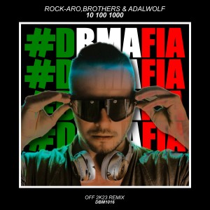 Dengarkan 10 100 1000 (Off 2K23 Remix Db Mafia, Master Radio) lagu dari Brothers dengan lirik