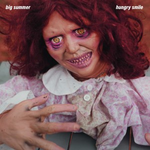 Big Summer的專輯Hungry Smile