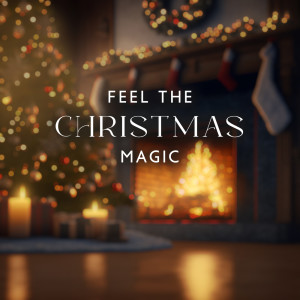 Feel the Christmas Magic (Childhood Nostalgia, Fireplace Jazz) dari Black Night Music Universe