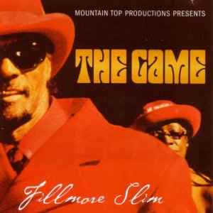 ดาวน์โหลดและฟังเพลง The Game (Blues Version) พร้อมเนื้อเพลงจาก Fillmore Slim