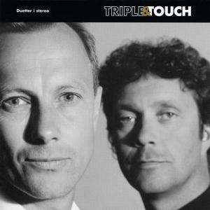 Triple & Touch的專輯Duetter I Stereo
