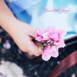 Album Your little hand oleh 블루소울