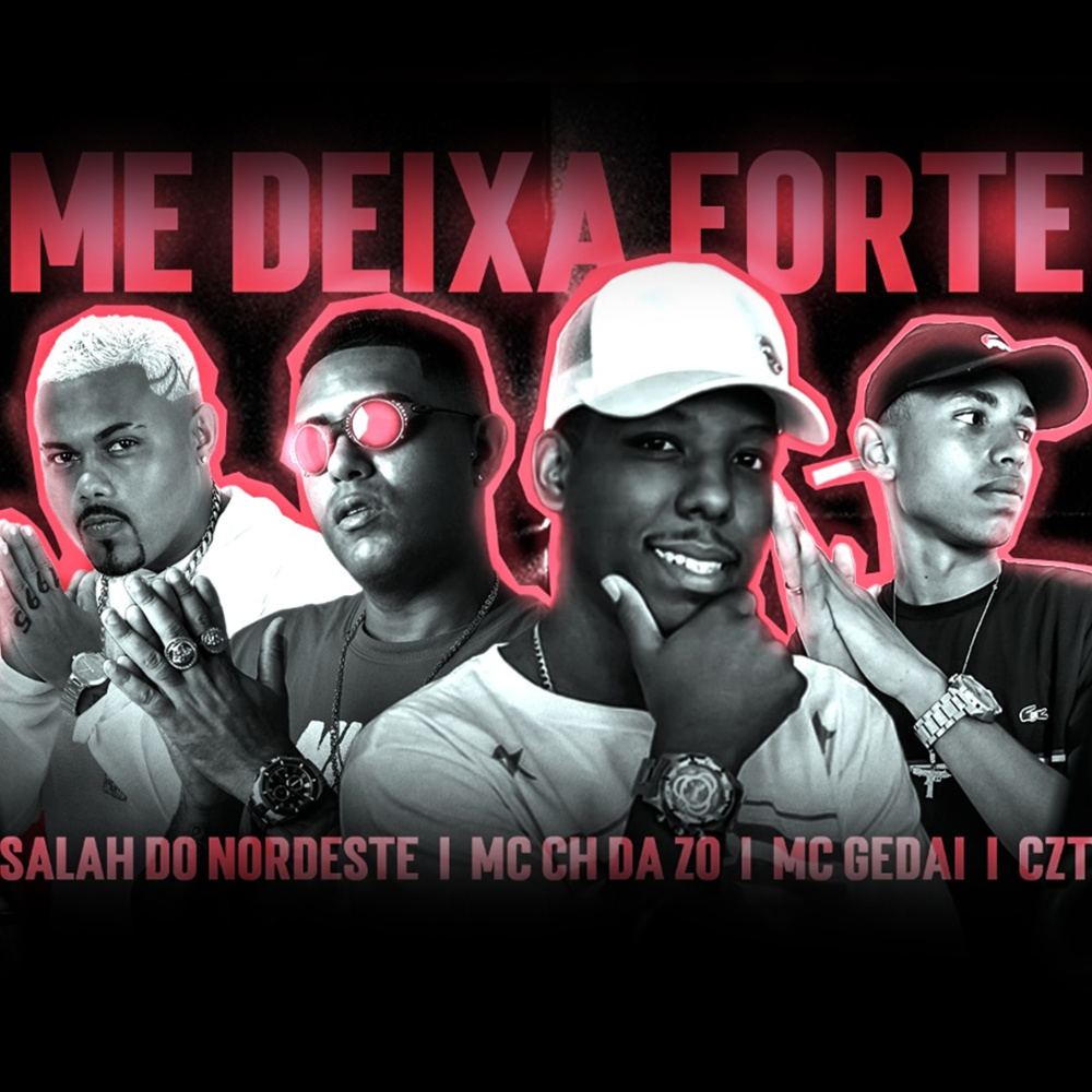 Me Deixa Forte