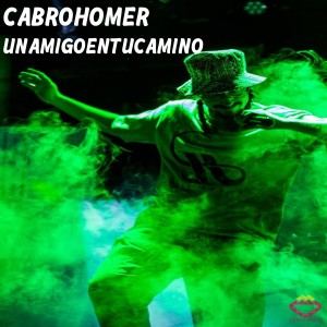 Listen to Un Amigo En Tu Camino (Explicit) song with lyrics from Cabro Homer