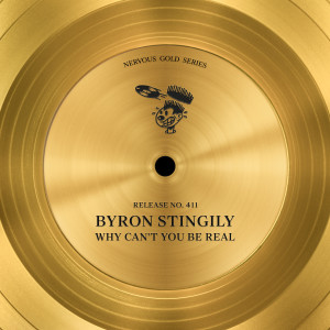 Byron Stingily的專輯Why Can't You Be Real