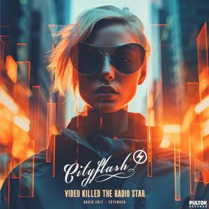 Cityflash的專輯Video Killed The Radio Star