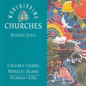 收聽Calvary Chapel Merritt Island Worship的Give Thanks歌詞歌曲