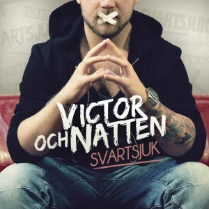 Victor och Natten的專輯Svartsjuk