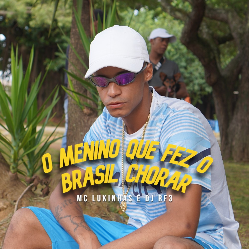 O Menino Que Fez o Brasil Chorar