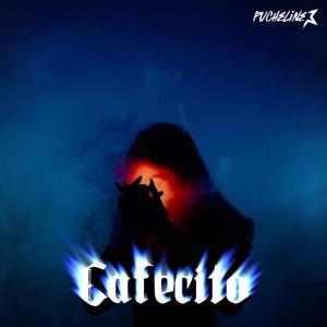 收聽Pucheline的Cafecito (Explicit)歌詞歌曲