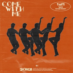 อัลบัม Come with me (feat. Mailo, Father pocket) ศิลปิน 1of1
