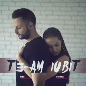 Colin的專輯Te-Am Iubit
