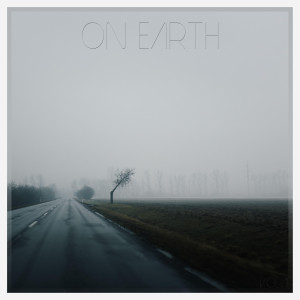 Listen to Taking Form song with lyrics from On Earth