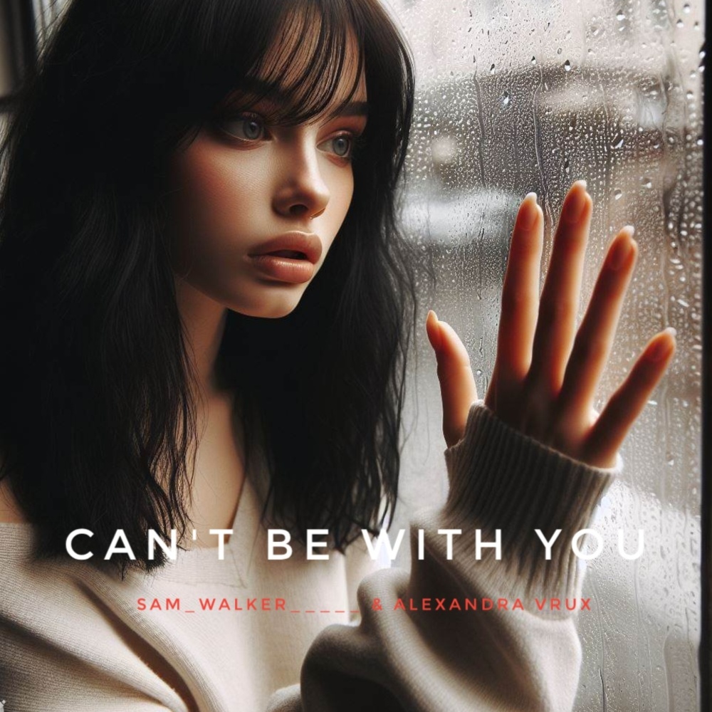Can't Be with You