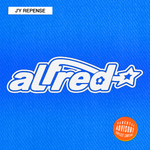 Album J'y repense (Explicit) from Alfred