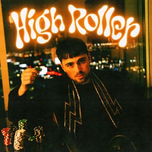 Album HIGH ROLLER (Explicit) from William Bolton
