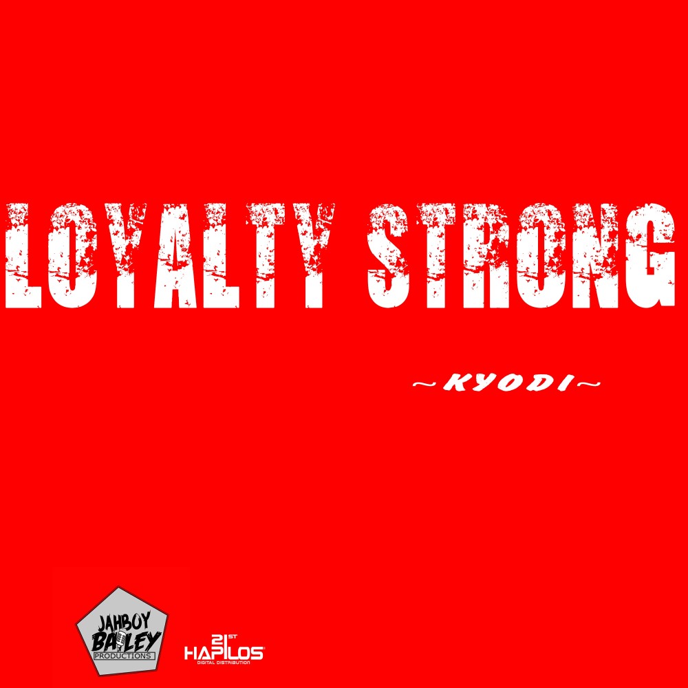 Loyalty Strong