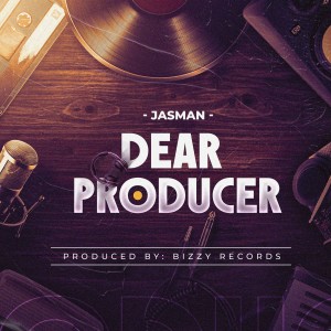 收聽Jasman的Dear Producer歌詞歌曲