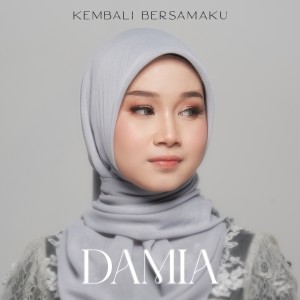 Album Kembali Bersamaku from Damia