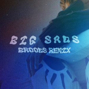 อัลบัม BIG SADS (Remix) ศิลปิน St. South