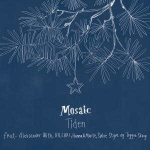 收聽Mosaic的Det er julen歌詞歌曲