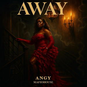 收听Angy的Away歌词歌曲