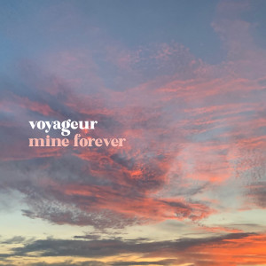 Album Mine Forever from Voyageur